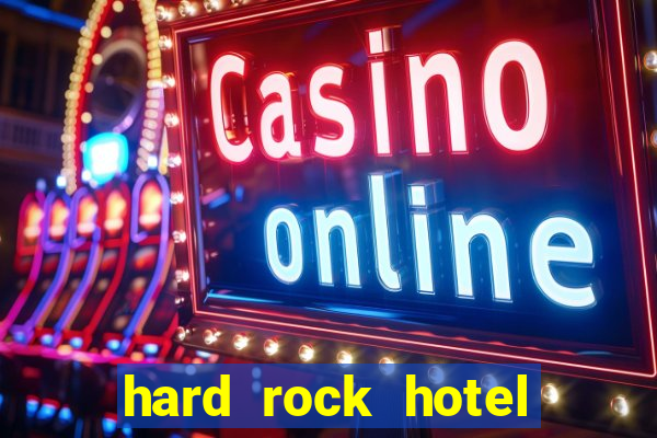 hard rock hotel and casino punta cana - all inclusive